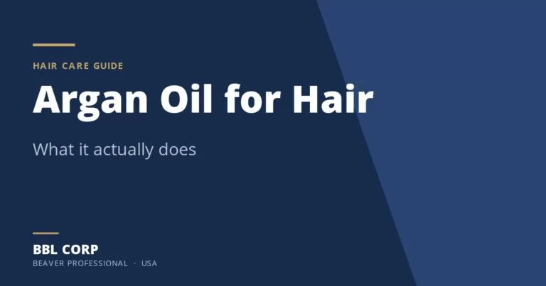 Argan Oil for Hair - BBL Corp hair care guide