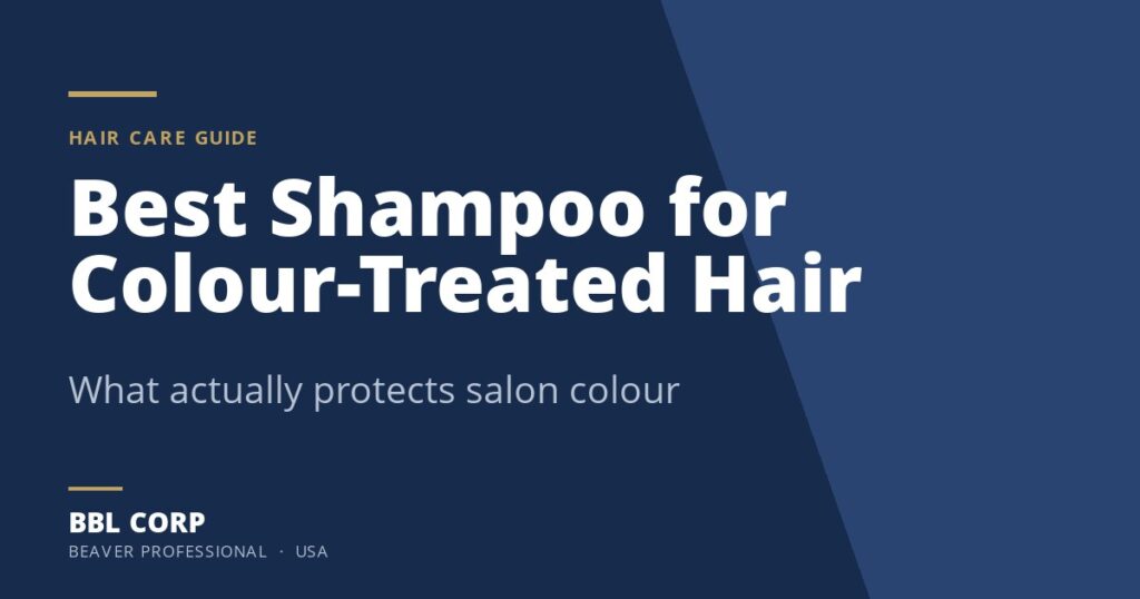 Guide card reading Best Shampoo for Colour-Treated Hair - what actually protects salon colour